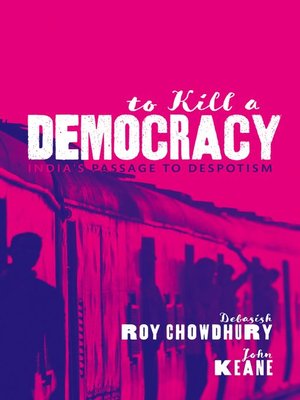cover image of To Kill a Democracy